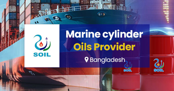 Marine cylinder oils provider in Bangladesh
