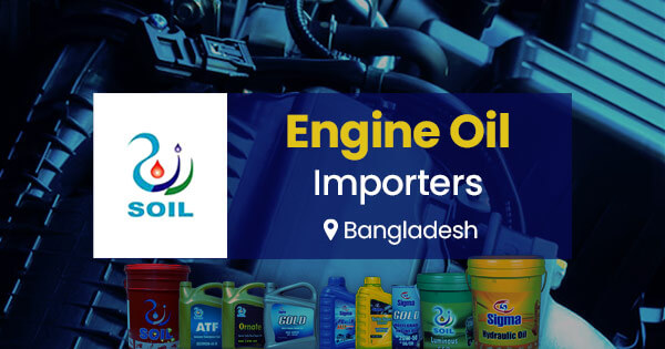 Engine oil importers in Bangladesh | Trusted Brands